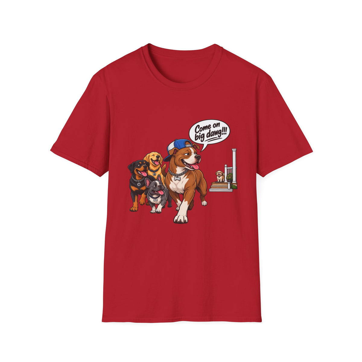 Dog Pack T‑Shirt — “Come on big dawg!” Cartoon Rescue Dogs Tee