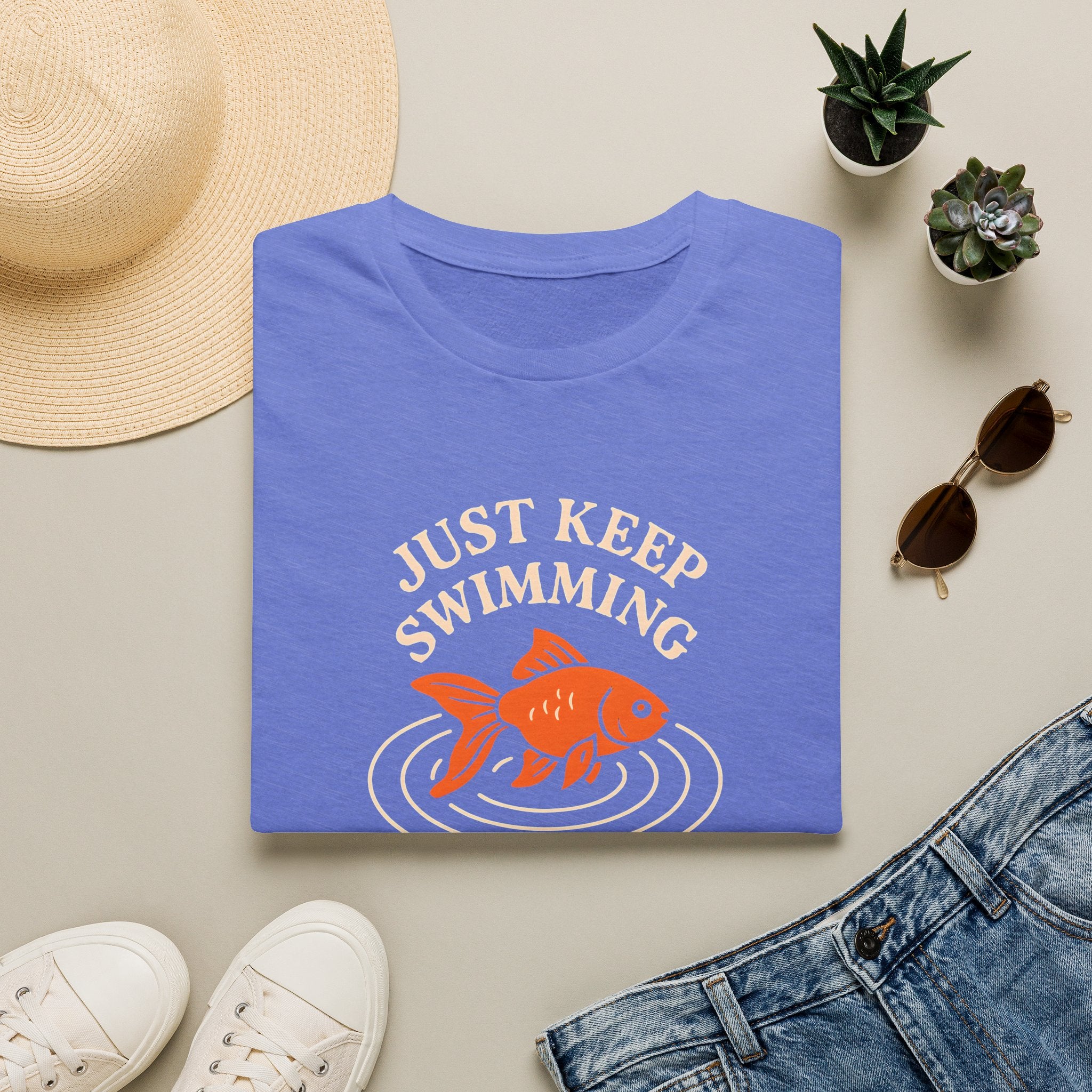 Just Keep Swimming T-Shirt