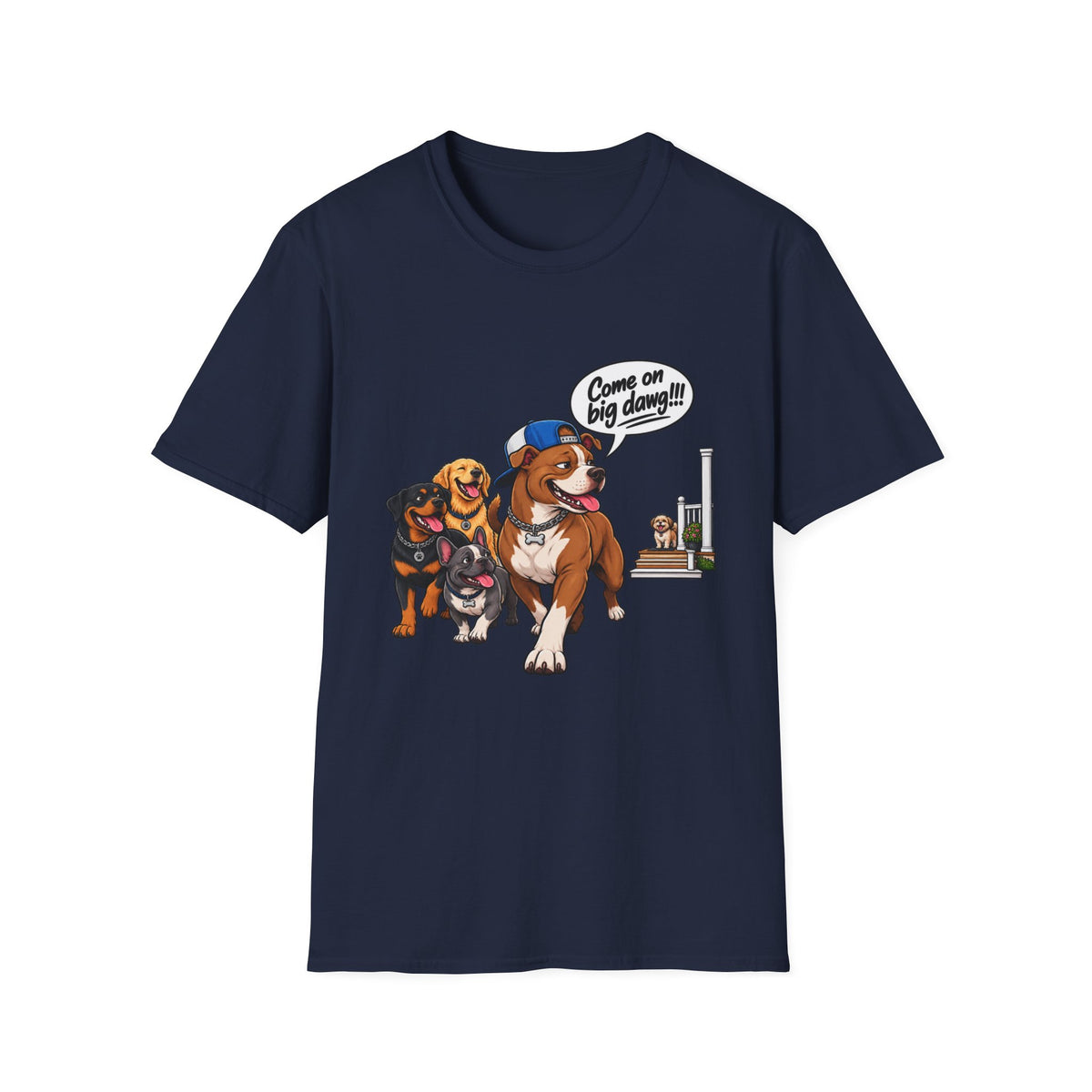 Dog Pack T‑Shirt — “Come on big dawg!” Cartoon Rescue Dogs Tee