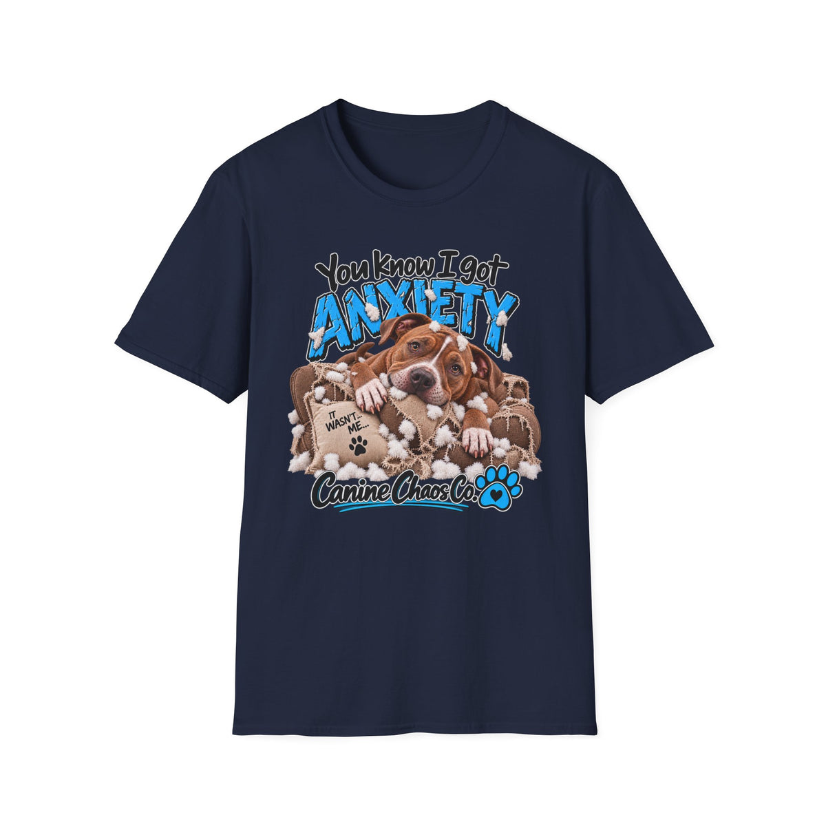 Dog Anxiety T-Shirt — "You Know I Got Anxiety" Cute Basset Hound Design