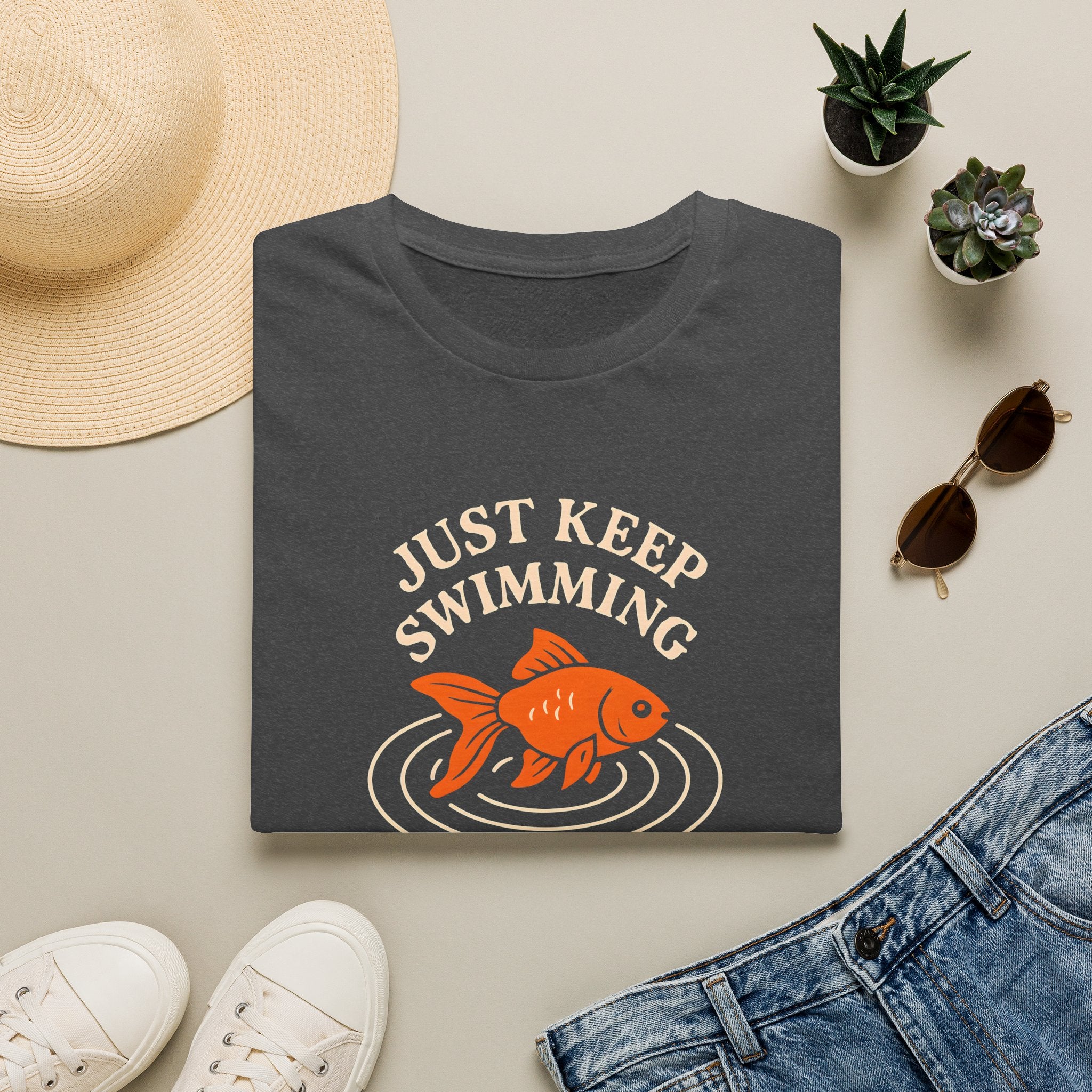 Just Keep Swimming T-Shirt