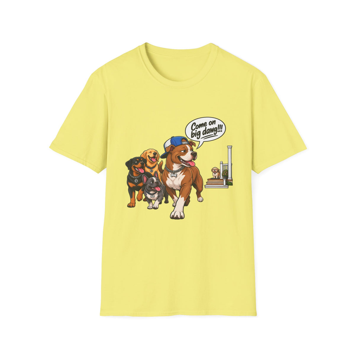 Dog Pack T‑Shirt — “Come on big dawg!” Cartoon Rescue Dogs Tee